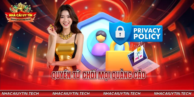 Quyền từ chối mọi quảng cáo